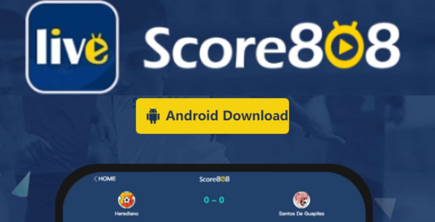 Download Score 808 APK Live Streaming Piala Dunia