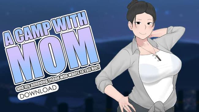 Download Game Camp With Mom Mod APK Terbaru