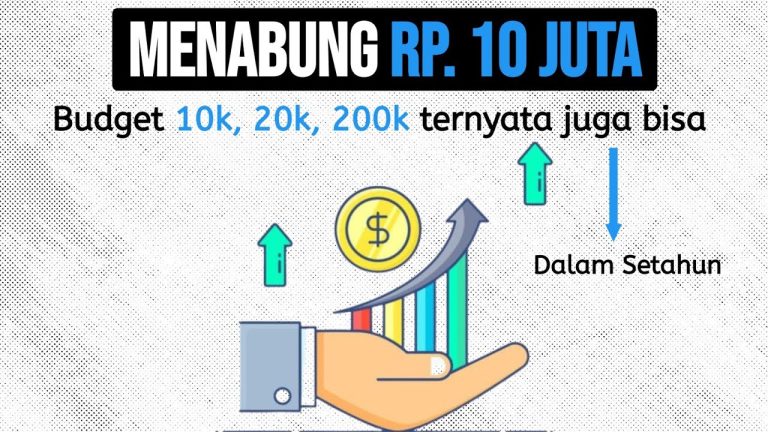 Tips Sukses Menabung 10 Juta Pertama dalam Setahun: Fondasi Keuangan yang Kuat