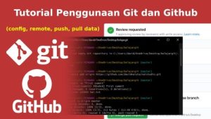 Tutorial Menggunakan Git dan GitHub untuk Kolaborasi Tim: Panduan Lengkap dari Awal hingga Profesional