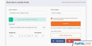 Panduan Lengkap Cara Mendaftar Akun Lazada Untuk Pembeli Dan Penjual