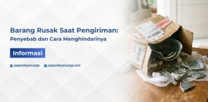 Strategi Efektif Mengatasi Pesanan Rusak Saat Dikirim Untuk Menjaga Arus Kas Bisnis